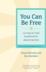 Image for You can be free: an easy-to-read handbook for abused women