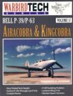 Image for The Bell P-39 and P-63 Airacobra and Kingcobra
