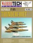 Image for Warbirdtech 18: Republic F-105 Thunderchief