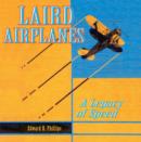 Image for Laird Airplanes : A Legacy of Speed