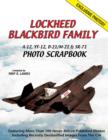 Image for Lockheed Blackbird Family : A-12, YF-12, D-21/M-21 and SR-71 Photo Scrapbook