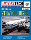 Image for Boeing 377 Stratocruiser - AirlinerTech Vol 9