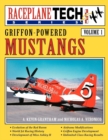 Image for Griffon-Powered Mustangs - RaceplaneTech Vol 1