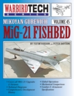 Image for Mikoyan Gurevich MIG-21 Fishbed - Warbirdtech Vol. 45