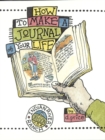 Image for How To Make A Journal Of Your Life