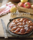 Image for An apple harvest  : recipes and orchard lore