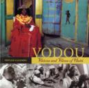Image for Vodou  : visions and voices of Haiti