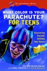 Image for What Color is Your Parachute? for Teens