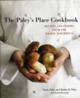 Image for The Paley&#39;s Place Cookbook