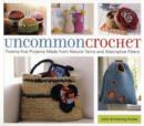 Image for Uncommon Crochet