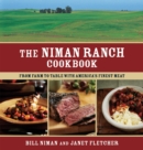 Image for The Niman Ranch Cookbook : From Farm to Table with America&#39;s Finest Meat