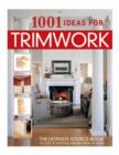 Image for 1001 Ideas for Trimwork