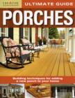 Image for Ultimate Guide: Porches : Building Techniques for Adding a New Porch to Your Home