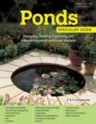 Image for Ponds : Designing, building, improving and maintaining ponds and water features