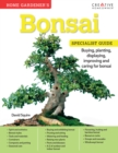 Image for Home gardener&#39;s bonsai  : buying, planting, displaying, improving, and caring for bonsai