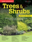 Image for Home Gardener&#39;s Trees &amp; Shrubs : Selecting, planting, improving and maintaining trees and shrubs in the garden
