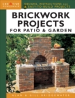 Image for Brickwork projects for patio &amp; garden  : design, instructions and 16 easy-to-build projects