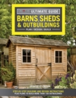 Image for Ultimate Guide: Barns, Sheds &amp; Outbuildings, Updated 4th Edition