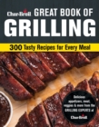 Image for Char-broil big book of grilling  : 200 tasty recipes for every meal