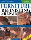Image for Ultimate Guide to Furniture Repair &amp; Refinishing, 2nd Revised Edition