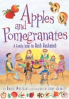 Image for Apples and Pomegranates: A Family Seder for Rosh Hashanah.