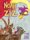 Image for Noah and the Ziz.