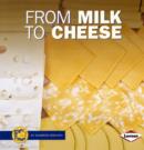 Image for From Milk to Cheese
