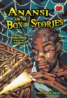 Image for Anansi and the box of stories: a West African folktale