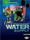 Image for Protecting Earth&#39;s Water Supply