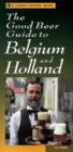 Image for The Good Beer Guide to Belgium and Holland