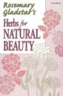 Image for Rosemary Gladstar&#39;s herbs for natural beauty