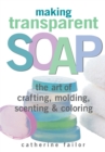 Image for Making Transparent Soap