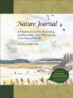 Image for Nature Journal : A Guided Journal for Illustrating and Recording Your Observations of the Natural World
