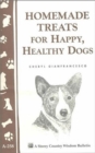 Image for Homemade Treats for Happy, Healthy Dogs