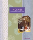Image for Incense : Bringing Fragrance into the Home