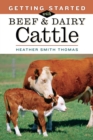 Image for Getting Started with Beef &amp; Dairy Cattle
