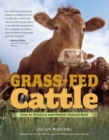 Image for Grass-fed cattle  : how to produce and market natural beef