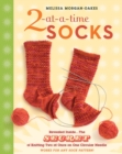 Image for 2-at-a-Time Socks : Revealed Inside. . . The Secret of Knitting Two at Once on One Circular Needle; Works for any Sock Pattern!