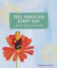 Image for Feel Fabulous Every Day