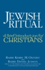 Image for Jewish Ritual : A Brief Introduction for Christians