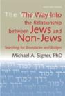 Image for Way into the Relationship Between Jews and Non-Jews