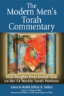 Image for The Modern Men&#39;s Torah Commentary: New Insights from Jewish Men on the 54 Weekly Torah Portions
