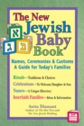 Image for The New Jewish Baby Book: Names Ceremonies and Customs A Guide for Todays Families