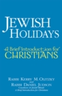 Image for Jewish holidays: a brief introduction for Christians