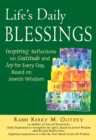 Image for Life&#39;s daily blessings: inspiring reflections on gratitude and joy for every day, based on Jewish wisdom
