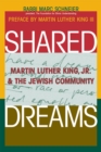Image for Shared Dreams: Martin Luther King, Jr. &amp; the Jewish Community
