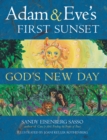 Image for Adam &amp; Eve&#39;s First Sunset: God&#39;s New Day