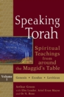 Image for Speaking Torah Vol 1: Spiritual Teachings from around the Maggid&#39;s Table