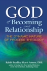 Image for God of Becoming and Relationship: The Dynamic Nature of Process Theology