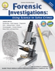 Image for Forensic Investigations, Grades 6 - 8: Using Science to Solve Crimes